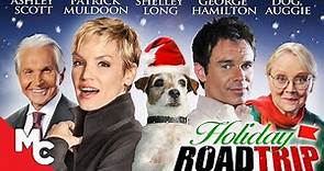 Holiday Road Trip | Full Movie | Ashley Scott | Patrick Muldoon | Merry Christmas