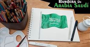 🇸🇦 Aprende a dibujar y pintar la bandera de Arabia Saudí 🇸🇦