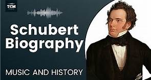 Schubert Biography - Music | History