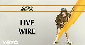 AC/DC - Live Wire (Official Audio)