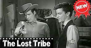 The Restless Gun And The Lost Tribe | Best Western Cowboy Full Episode Movie HD