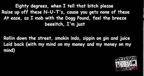 Snoop Dogg - Gin & Juice // Lyrics