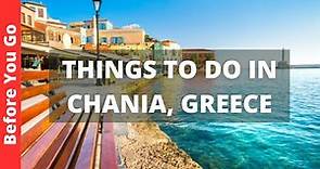 Chania Greece Travel Guide: 12 BEST Things To Do In Chania, Crete