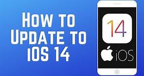 How to Update Your iPhone to iOS 14