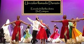 Un color llamado Danzón - Escuela de Bellas Artes de Ecatepec