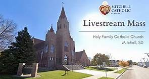 Livestream Mass - Holy Family Catholic Church