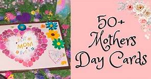 50  Easy DIY Mothers Day Cards for Kids to Make That Mom Will Love
