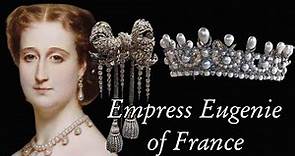 The Story of Empress Eugenie and her Jewels