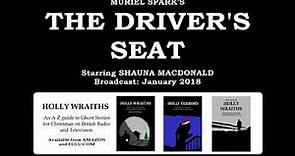 The Driver's Seat (2018) by Muriel Spark, starring Shauna MacDonald