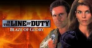 In The Line Of Duty Blaze Of Glory 1997
