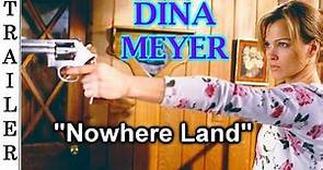 Nowhere Land - Trailer 🇺🇸 - DINA MEYER.