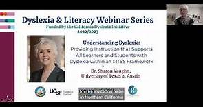 Dr. Sharon Vaughn: Building Systems That Support Struggling Readers and Students With Dyslexia