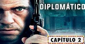 El Diplomático CAPÍTULO COMPLETO | Episodio 2 | Series de Suspenso | LA Noche de Películas