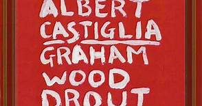 Albert Castiglia, Graham Wood Drout - The Bittersweet Sessions