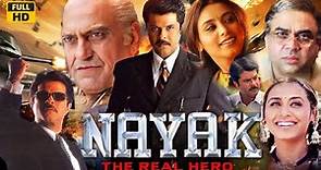 Nayak The Real Hero 2001 Hindi Movie review & facts | Anil Kapoor, Rani Mukerji |