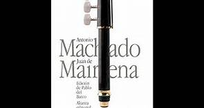 Juan de Mairena - por Antonio Machado