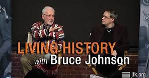 Living History with Bruce Johnson