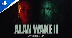 Alan Wake 2 - Launch Trailer | PS5 Games