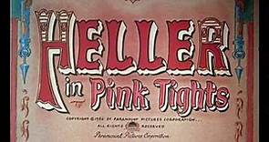 Heller in Pink Tights (1960) title sequence