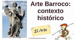 Arte Barroco: contexto histórico