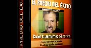 EL PRECIO DEL ÉXITO, Carlos Cuauhtémoc Sánchez