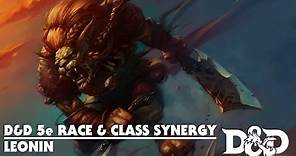 D&D 5e Race & Class Synergy | Leonin