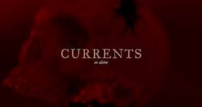 Currents - So Alone