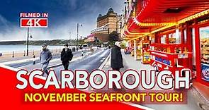 SCARBOROUGH UK | Full tour of Scarborough seafront in November! - 4K Walking Tour