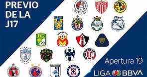 Previo de la Jornada 17 | Liga BBVA MX - Apertura 2019