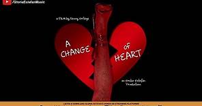 A Change Of Heart | Trailer