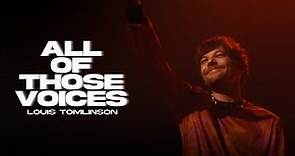 Louis Tomlinson - All of Those Voices | Official Trailer