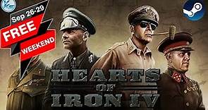 🔥 Hearts of Iron IV FREE WEEKEND is Here 😱 Download & Play Now!!