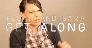 Tegan and Sara - Premiere Audition with Clea Duvall [Get Along CD/DVD Extra]