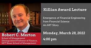 2022 Killian Award Lecture: Prof. Robert C. Merton
