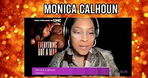 Monica Calhoun Interview | Everything But a Man