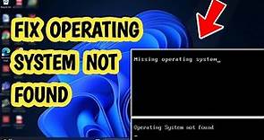 How to Fix Operating System Not Found - Solve Missing Operating System Problem (EASY)