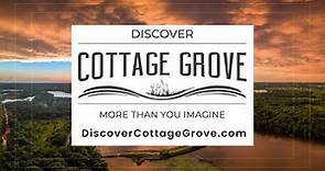 Discover Cottage Grove, Minnesota