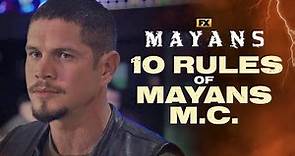 10 Rules of Mayans M.C. | Mayans M.C. | FX