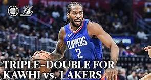 Triple-Double For Kawhi Leonard vs. Lakers Highlights | LA Clippers