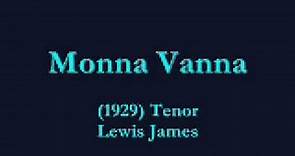 "Monna Vanna" (1929) Lewis James