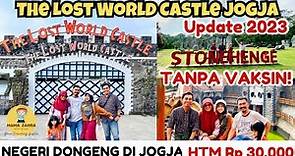 THE LOST WORLD CASTLE JOGJA | STONEHENGE JOGJA | WISATA TERBARU JOGJA 2023| the lost world castle