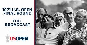 1971 U.S. Open (Final Round + Playoff): Lee Trevino and Nicklaus Go Head-to-Head | Full Broadcast