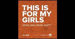 Michelle Obama - This Is For My Girls Ft. Various Artistes (Mp3 Download)