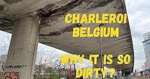 Charleroi, the biggest city in Wallonia, the French part of Belgium, looks from another continent