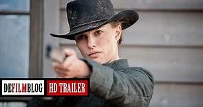 Jane Got a Gun (2016) Official HD Trailer [1080p]
