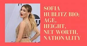 Sofia Hublitz bio from A to Z: Do not miss this article!