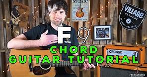 F9 Chord Guitar Tutorial - Fret Success Guitar Lesson