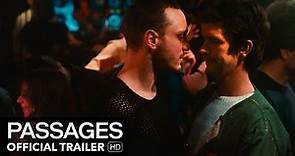 PASSAGES Official Trailer | Mongrel Media