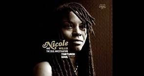 Nicole Willis & The Soul Investigators -Tortured Soul - 2013 -FULL ALBUM