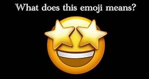 What does the Star-Struck emoji means?
